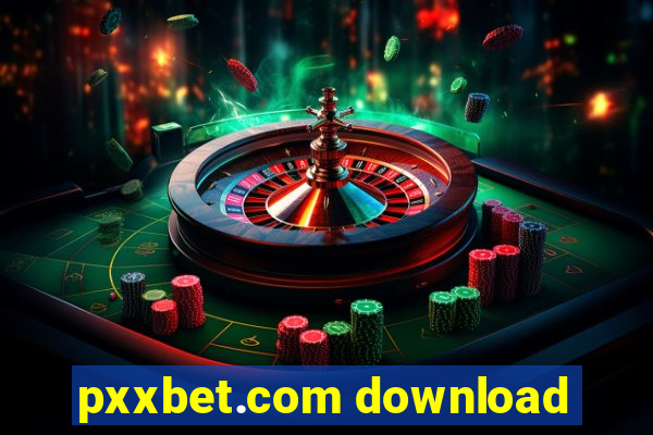 pxxbet.com download